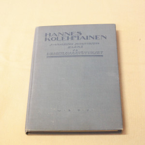 Toivo T. Kaila Hannes Kolehmainen - suomalaisen suurjuoksijan elämä ja urheilusaavutukset